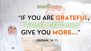 MUST WATCH The Importance of Gratitude  Islamic Teachings  Dr Haifaa Younis [upl. by Ahsilav]