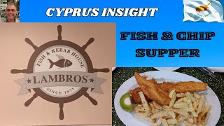 Lambros Fish and Chip Shop Dekelia Cyprus  Dinner with Stavros [upl. by Kenti904]