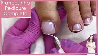 Pedicure Completo com Francesinha [upl. by Gurtner]