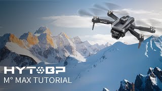 Drone Tutorial  HYTOBP M° MAX [upl. by Oates451]