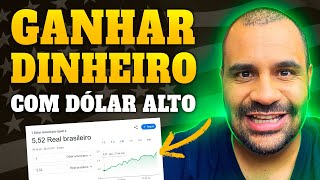 DÓLAR EM ALTA Entenda Como Você Pode Ganhar Dinheiro Com Isso [upl. by Frost]