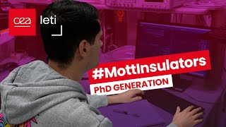 PhD Generation E07S4  Mott Insulators lowenergy memory innovation with Killian Veyret  CEALeti [upl. by Halonna]