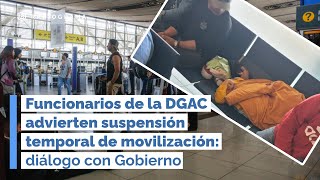 Funcionarios de la DGAC advierten suspensión temporal de movilización [upl. by Wystand259]