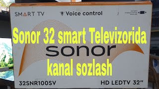 Sonor 32 smart televizorida kanal sozlash [upl. by Aneloj]