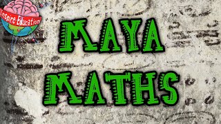 The Maya Numbers [upl. by Eichman861]