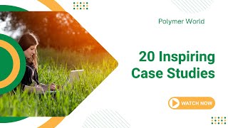 Sustainable Polymer Practices 20 Inspiring Case Studies Part Twelve [upl. by Chrystel]