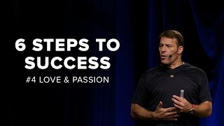 Tony Robbins Love And Passion  6 Steps to Total Success [upl. by Rengia]