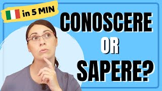 HOW to use CONOSCERE and SAPERE  Italiano in 5 minuti  Learn Italian 🇮🇹 [upl. by Yusem]