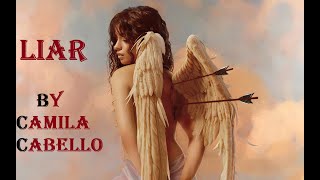 CamilaCabelloLiarlyrics [upl. by Verda863]