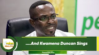 And Kwamena Duncan Sings [upl. by Llevert]