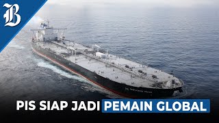 Semakin Ekspansif Pertamina International Shipping PIS Bidik Pasar Eropa [upl. by Brodeur]