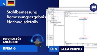 RFEM 6 Tutorial für Anfänger  019 Stahlbemessung  Bemessungsergebnisse  Nachweisdetails [upl. by Feenah886]