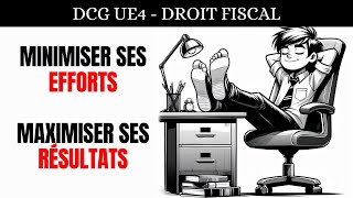 Réussir le Droit Fiscal en 2025  DCG UE4 [upl. by Outhe]