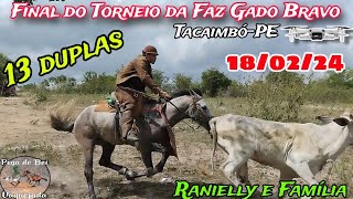 1° Rodada da Disputa do Torneio da Faz Gado Bravo em TacaimbóPE Org Ranielly e Família 180224 [upl. by Eekram]