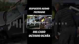 Policías hablan del caso de Octavio Ocaña elpodcastperdido [upl. by Sandler]