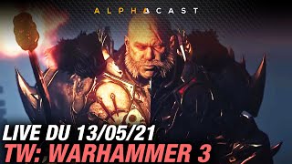 VOD ► On découvre le gameplay de Total War Warhammer 3   Live du 13052021 [upl. by Smith]