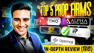 Best Top 5 Prop Firms Review  FOREX India [upl. by Fitts320]