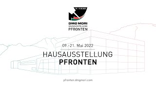 DMG MORI  Hausausstellung Pfronten 2023 [upl. by Attekahs]