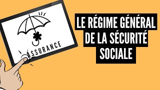 Le régime général de la Sécurité sociale │ Assurance sociale secteur privé  Formation assurance [upl. by Russell]