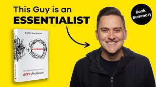 Essentialism by Greg McKeown  Book Summary amp Insights [upl. by Annovahs512]