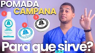 POMADA DE LA CAMPANA PARA QUE SIRVE  3 COSAS [upl. by Kcirevam]