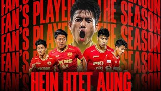 Hein Htet Aung30 ဟိန်းထက်အောင် Best Performance Selangor FC 2022• Dribbling Goals And Assists [upl. by Brande142]