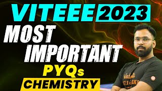 VITEEE 2023 Most Important Questions  Chemistry  Anupam Sir VedantuMath ​ [upl. by Nevuer55]