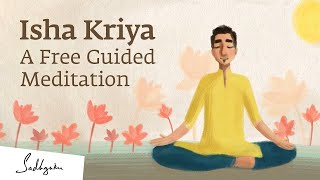 Isha Kriya A Guided Meditation For Health And Wellbeing  15Minutes [upl. by Dnalsor629]