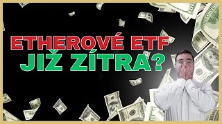 🔥 Etherové ETF BUDE schváleno [upl. by Fotinas609]