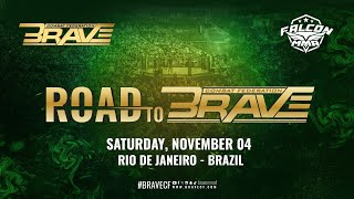 🔴 LIVE Road to BRAVE Brazil  Falcon MMAs Fierce Battles in Rio de Janeiro [upl. by Maura]