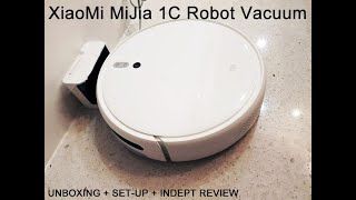 XiaoMi MiJia 1C Robot Vacuum  Unboxing  Set Up  Indept Review [upl. by Grimbald770]