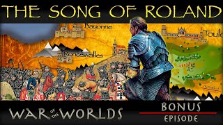 The Song of Roland  Epic Poetry WOTW BONUS E1 [upl. by Sillert]