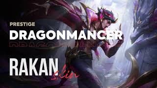 Prestige Dragonmancer Rakan  OPGG Skin Review  League of Legends [upl. by Aneehsram654]