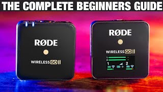 RODE Wireless GO II Beginners Guide  Start Here [upl. by Ecinuahs]