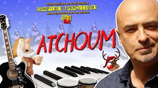 Atchoum  Répertoire Spécial Noël [upl. by Jannel347]