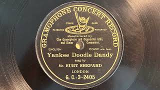 Yankee Doodle Dandy  Burt Shepard 1906 Recording [upl. by Esirahs]