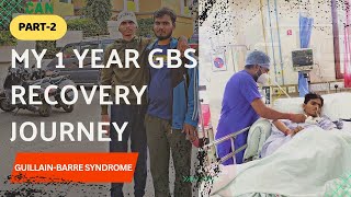 GBS Patient Recovery After 1 Year  Recovery After GBS guillainbarre informative paralysis yt [upl. by Gaige]