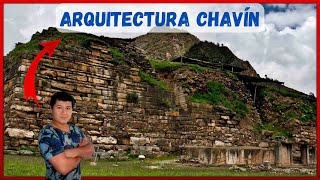 CULTURA CHAVIN ARQUITECTURA [upl. by Ahsla]