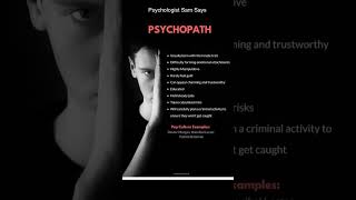 Psychologist Sam Says  Psychopath [upl. by Fretwell909]