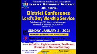 Jamaica Methodist District  4th Triennial Conference Lords Day Worship Service  Jan 19 2024 [upl. by Tyrrell89]