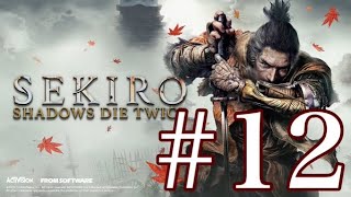 12 SEKIRO〜VS破壊僧〜 [upl. by Egdirdle]