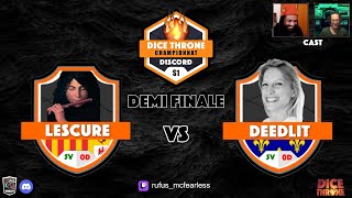 DICE THRONE Championnat de France Discord DTCD DEMI FINALE Lescure vs Deedlit😮 [upl. by Lebana264]