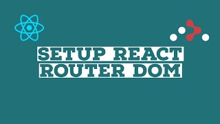 How To Setup React Router Dom [upl. by Ocnarf]