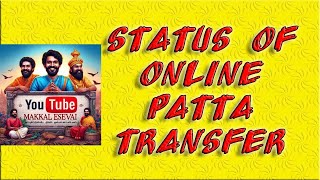 How to Check Status of Online Patta Transfer Application  Tamil Nilam onlineservices [upl. by Ahsined]