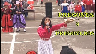 PREGONES y PREGONEROS  Fiesta de la Patria [upl. by Norse133]