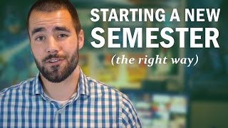 How to Start a New Semester or School Year the Right Way  College Info Geek [upl. by Ja772]