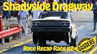 Southeast Gassers Official Race Recap Shadyside Dragway Race 2 [upl. by Hales]