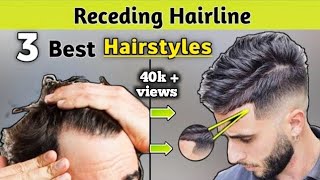 3 BEST HAIRSTYLES FOR RECEDING HAIRLINE MEN  Receding Hairline Hairstyles  shorts HaircutsHindi [upl. by Oshinski]