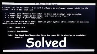 How to fix Error Windows failed to start Missing boot configuration data Advanced Tutorial [upl. by Elamaj]