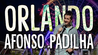 AFONSO PADILHA  O DIA QUE EU FUI PRA ORLANDO [upl. by Hallett]